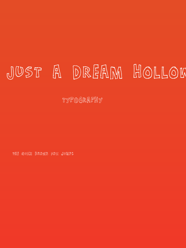 Just a dream Hollow Poster