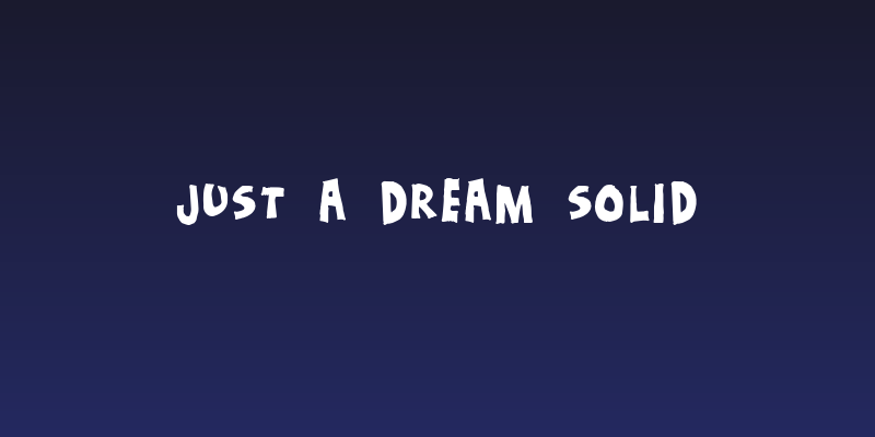 Just a dream Solid Social Header