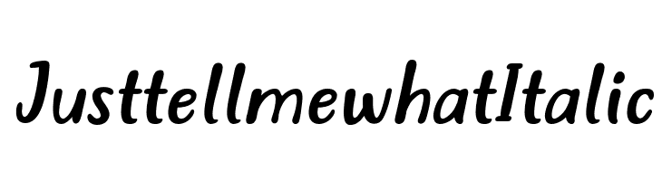 Just tell me what Italic Font