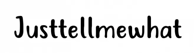 Just tell me what  Fuentes Gratis Descargar