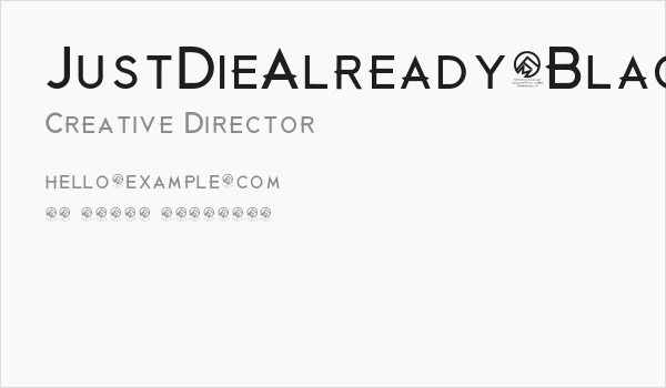 JustDieAlready-Black Business Card