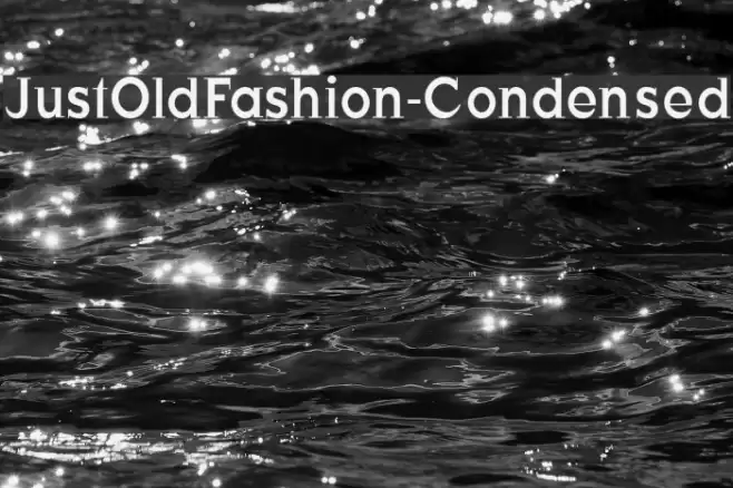 JustOldFashion-Condensed Font examples