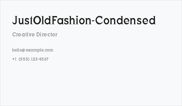 JustOldFashion-Condensed Business Card
