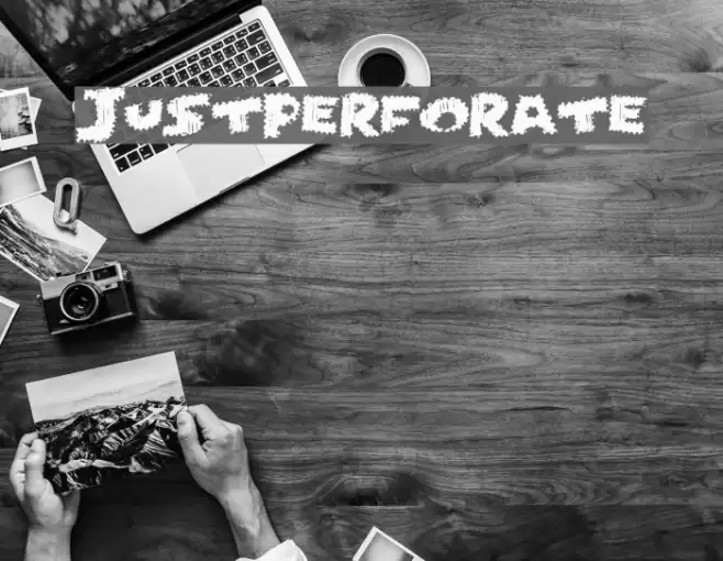 JustPerforate Font examples