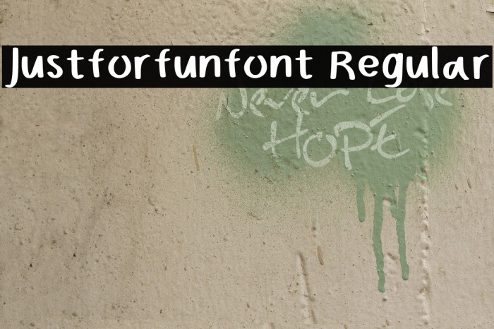 Justforfunfont Regular Font examples