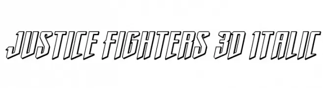 Justice Fighters 3D Italic  Descarca Fonturi Gratis
