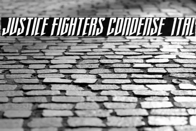 Justice Fighters Condense  Ital Font examples