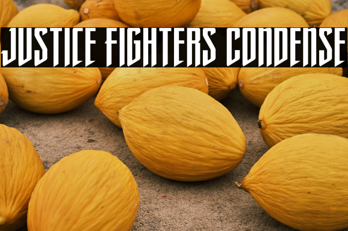 Justice Fighters Condense Example 2