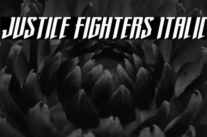 Justice Fighters Italic Font examples