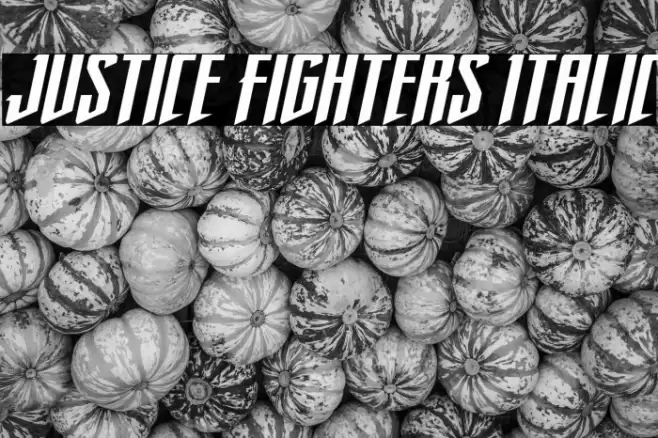 Justice Fighters Italic Font examples