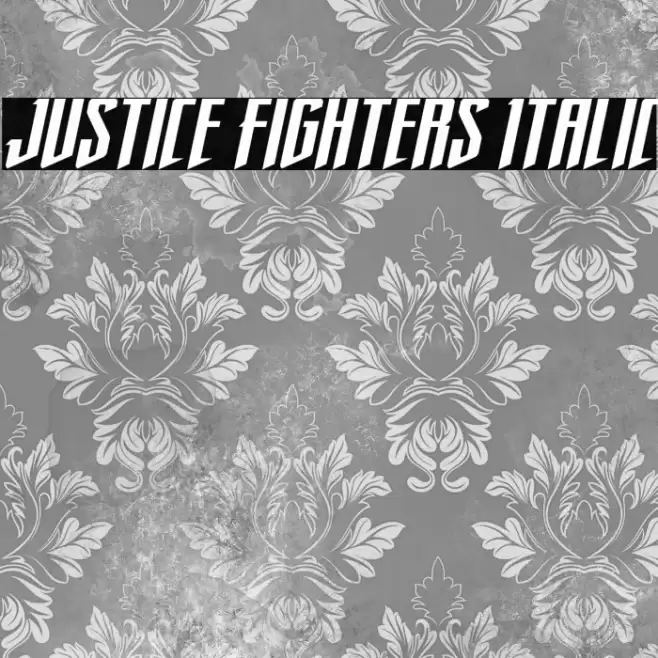 Justice Fighters Italic Font examples
