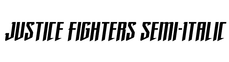 Justice Fighters Semi-Italic  Free Fonts Download