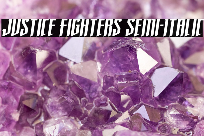 Justice Fighters Semi-Italic Example 2