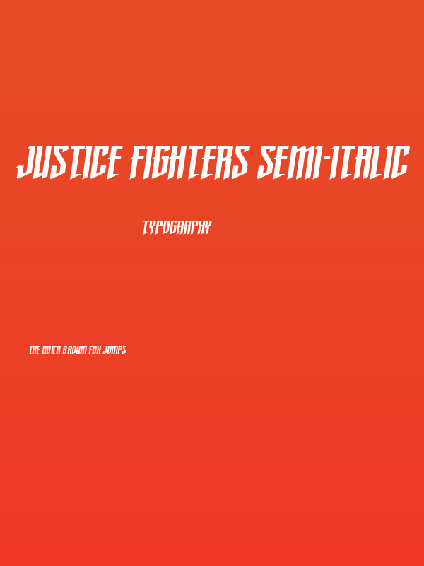 Justice Fighters Semi-Italic Poster