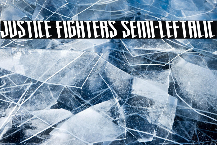 Justice Fighters Semi-Leftalic Example 2