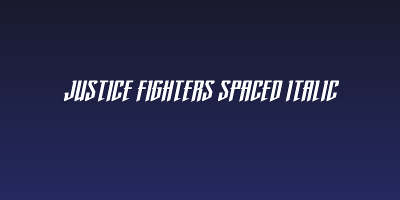 Justice Fighters Spaced Italic Social Header