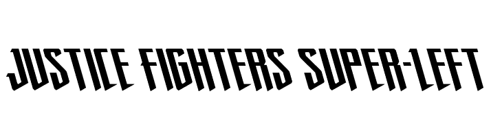 Justice Fighters Super-Left  Frei Schriftart Herunterladen