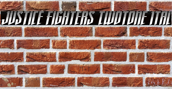 Justice Fighters Twotone Ital Example 1