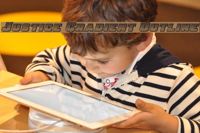 Justice Gradient Outline Example 1