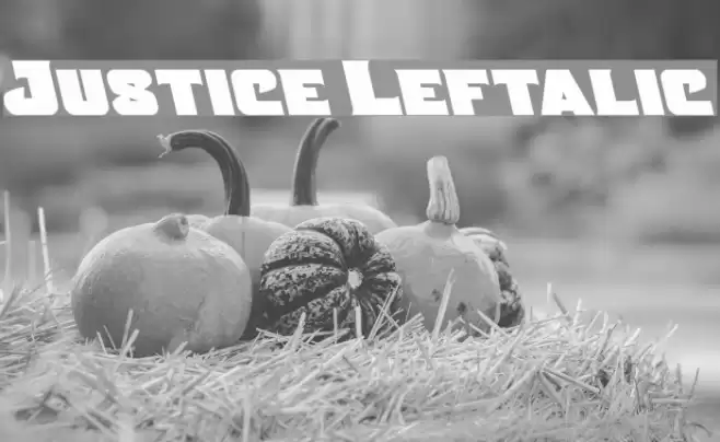 Justice Leftalic Font examples