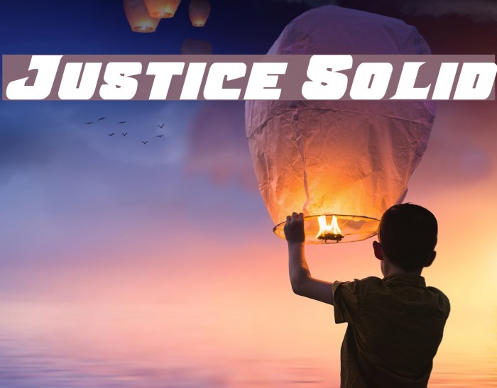 Justice Solid Font examples