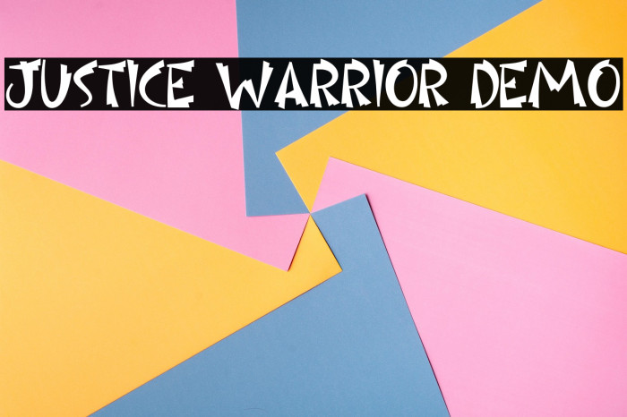 Justice Warrior Demo Example 3