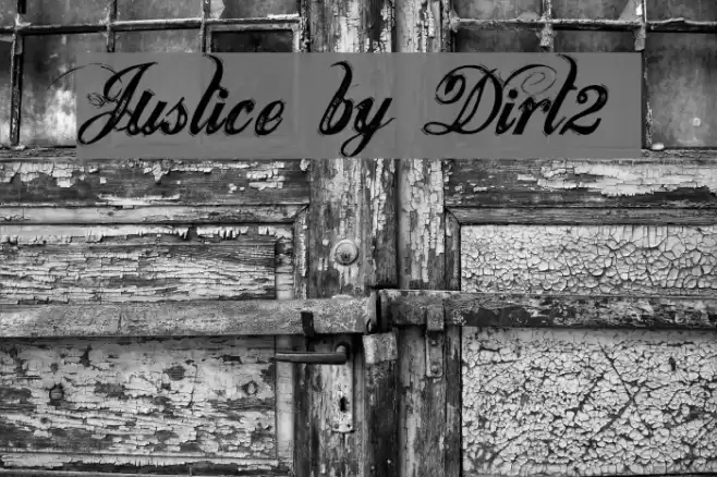 Justice by Dirt2 Font examples