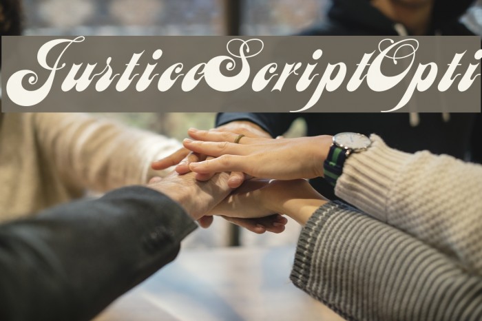 JusticeScriptOpti Font examples
