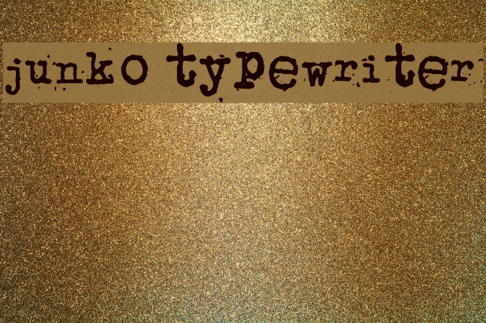 junko typewriter Font examples