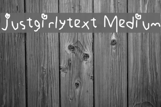 justgirlytext Medium Font examples