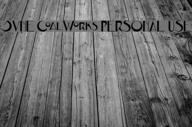 JVNE CoalWorks PERSONAL USE Font examples