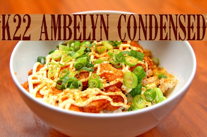 K22 Ambelyn Condensed Font examples