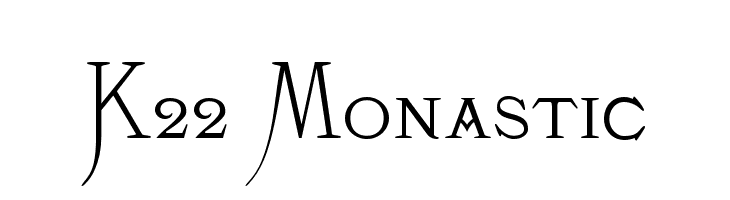 K22 Monastic Font
