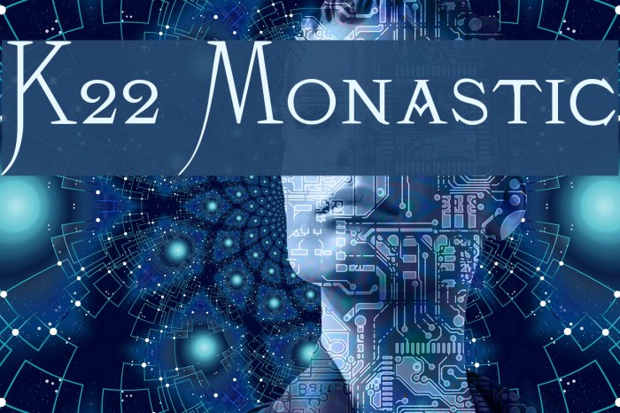 K22 Monastic Font examples