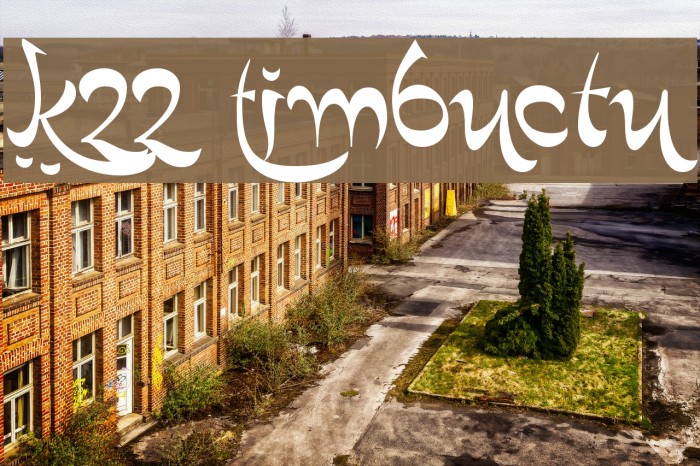 K22 Timbuctu Font examples
