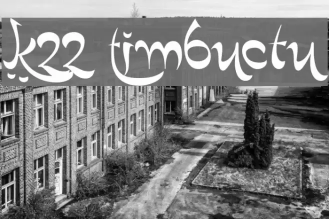 K22 Timbuctu Font examples