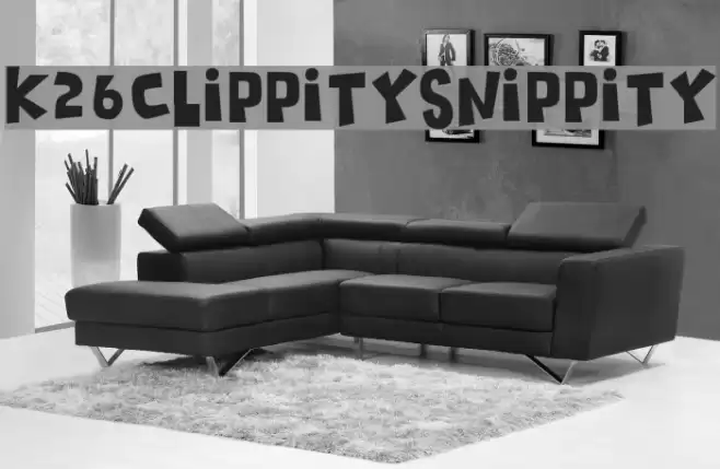 K26ClippitySnippity Font examples