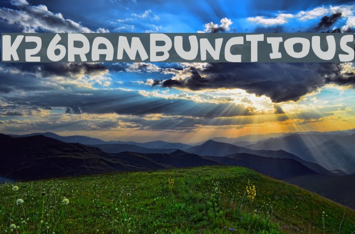 K26Rambunctious Font examples