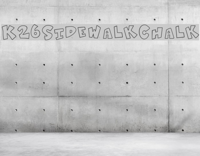 K26SidewalkChalk Font examples