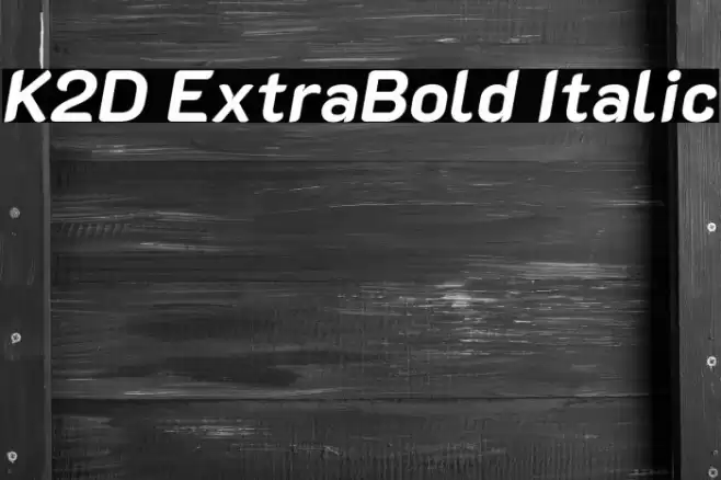 K2D ExtraBold Italic Font examples