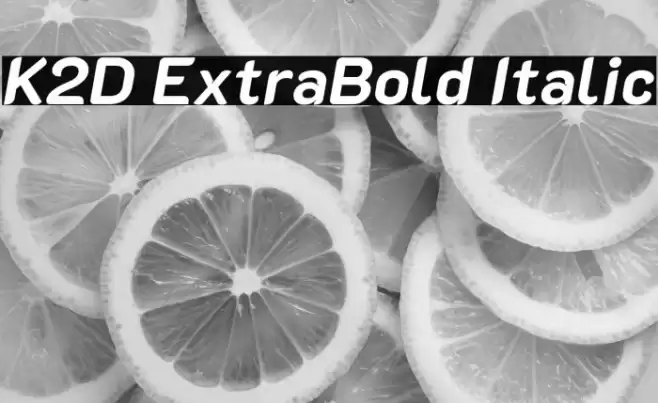K2D ExtraBold Italic Font examples