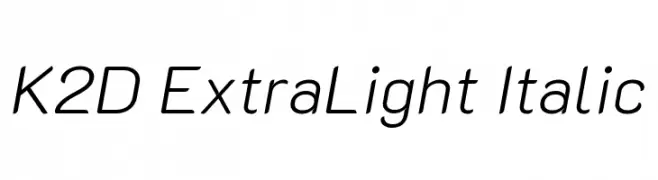 K2D ExtraLight Italic  Descarca Fonturi Gratis