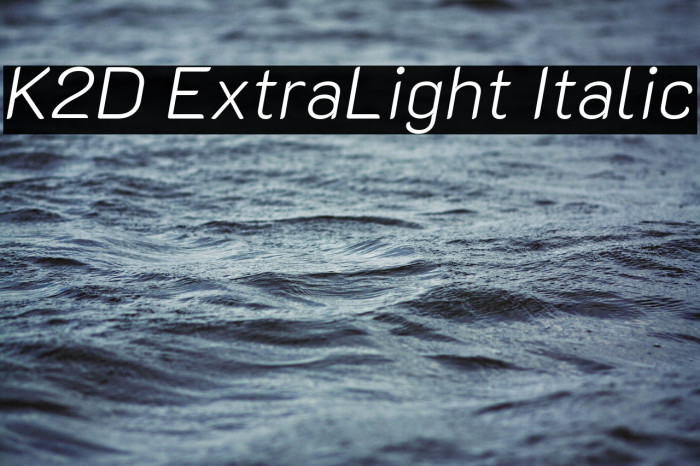K2D ExtraLight Italic Font examples