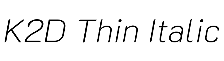 K2D Thin Italic  Frei Schriftart Herunterladen