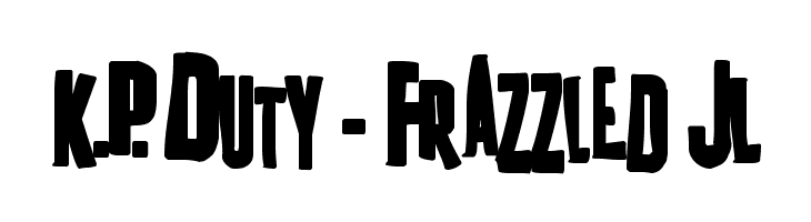 K.P. Duty - Frazzled JL Font