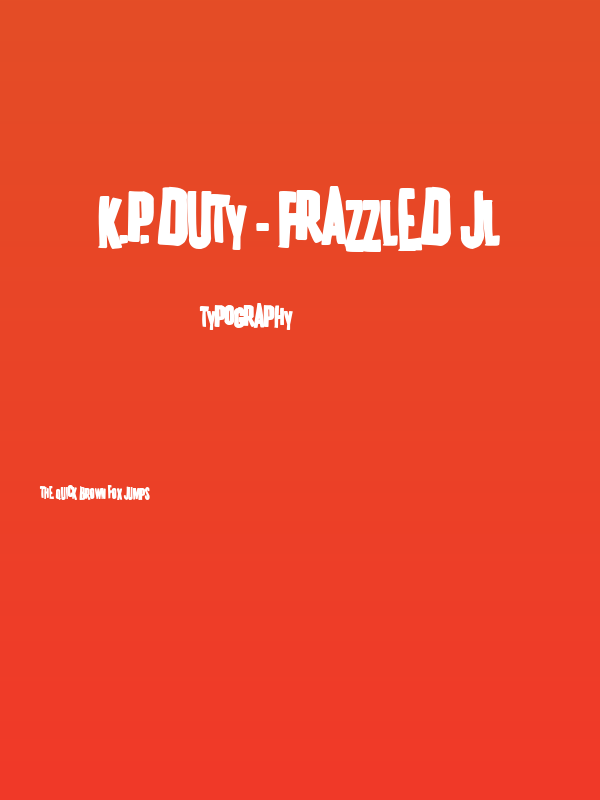 K.P. Duty - Frazzled JL Poster