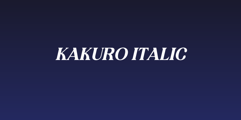 KAKURO Italic Social Header