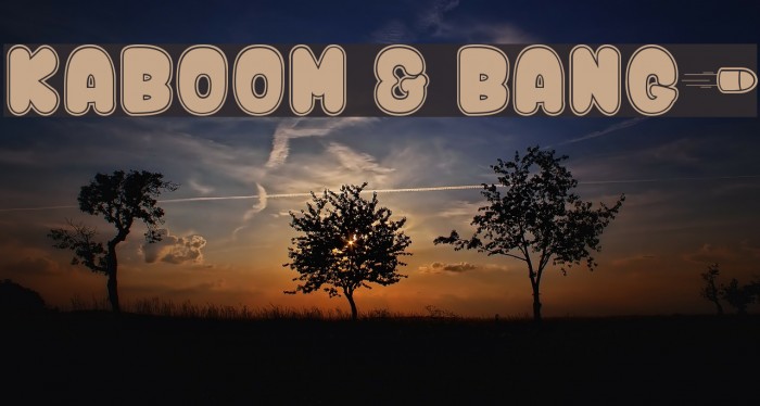 Kaboom & Bang$ Font examples