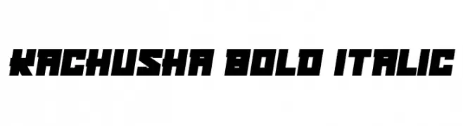 Kachusha Bold Italic  免费字体下载
