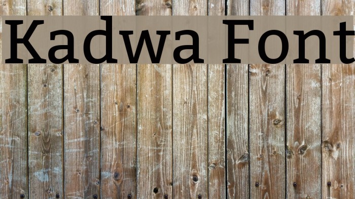 Kadwa Font examples